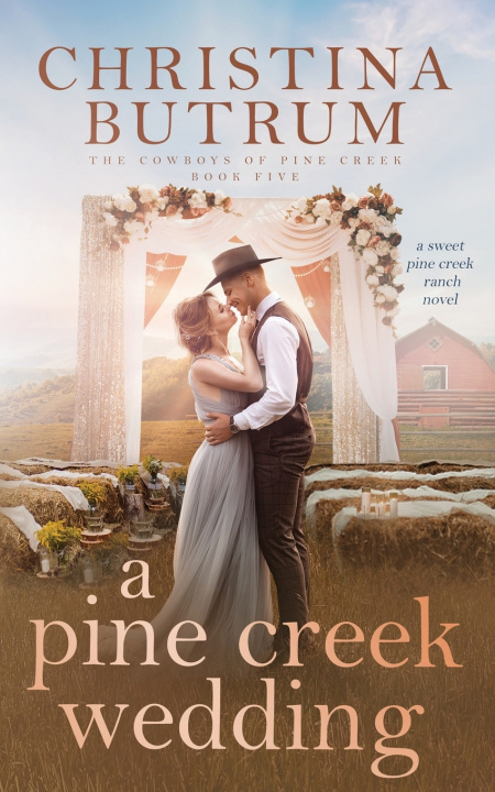 Book A Pine Creek Wedding Christina Butrum