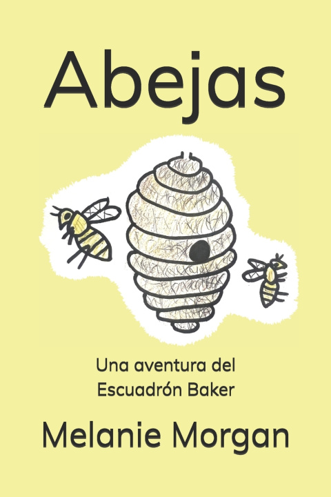 Kniha Abejas Melanie Morgan