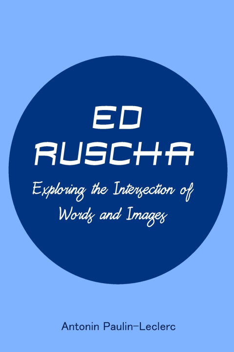 Knjiga Ed Ruscha Antonin Paulin-Leclerc