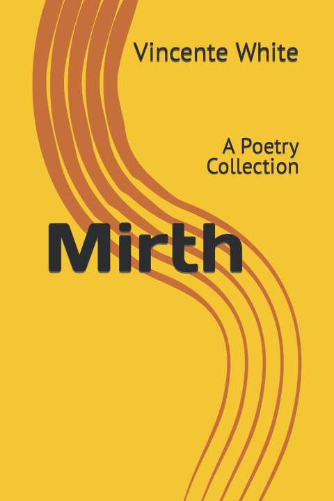 Knjiga Mirth Vincente White