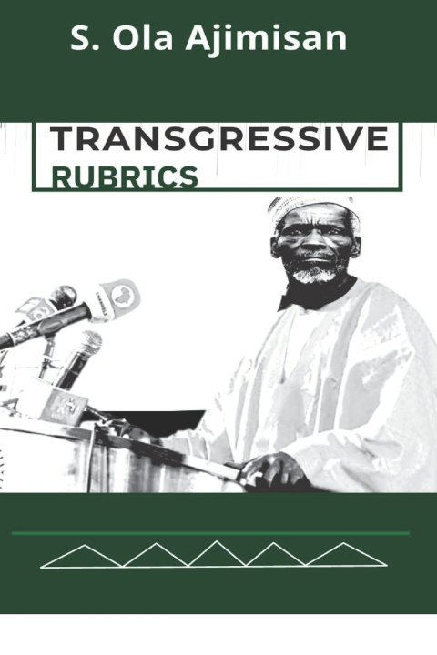 Kniha TRANSGRESSIVE RUBRICS S. OLA AJIMISAN