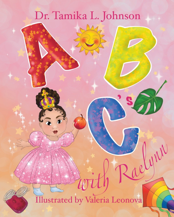 Kniha ABC's With Raelynn Tamika L Johnson