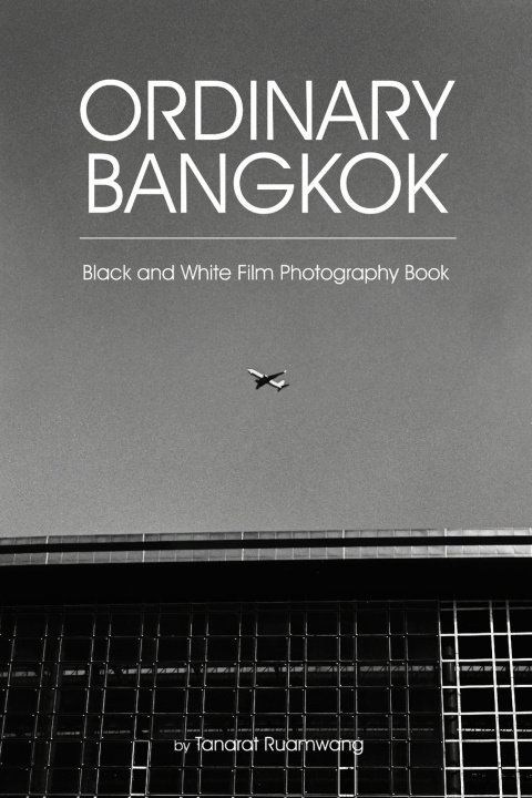 Knjiga Ordinary Bangkok Manny Books Publishing