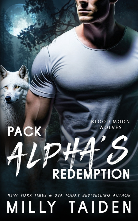 Kniha Pack Alpha's Redemption Milly Taiden