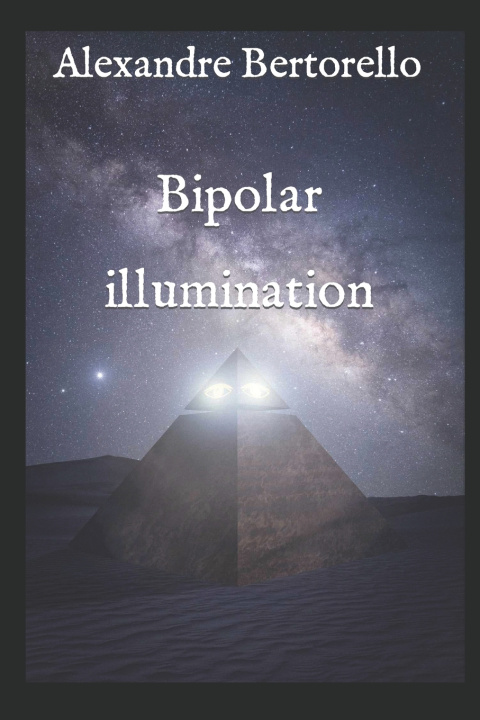 Kniha Bipolar illumination Alexandre Bertorello