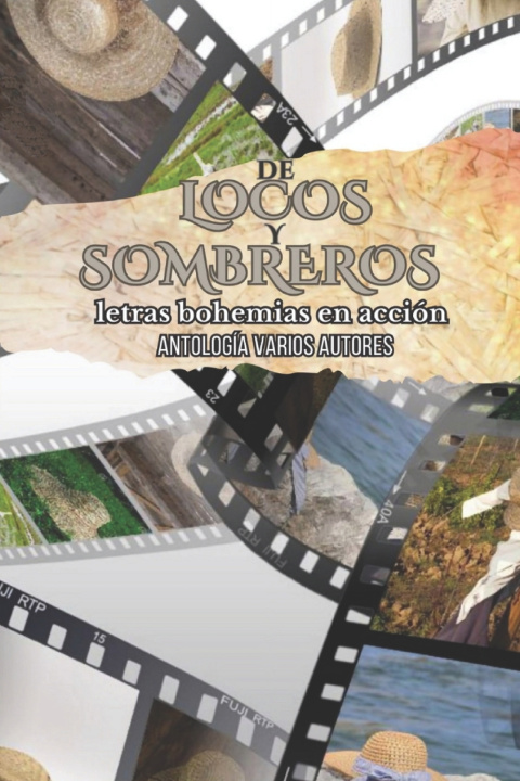 Knjiga De locos y sombreros Esther Mor