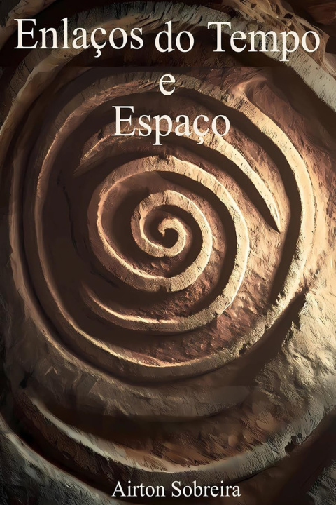 Książka Enlaços do Tempo e Espaço Airton Parra Sobreira