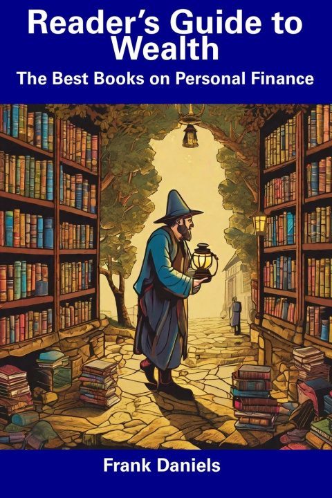 Knjiga Reader's Guide to Wealth Frank Daniels