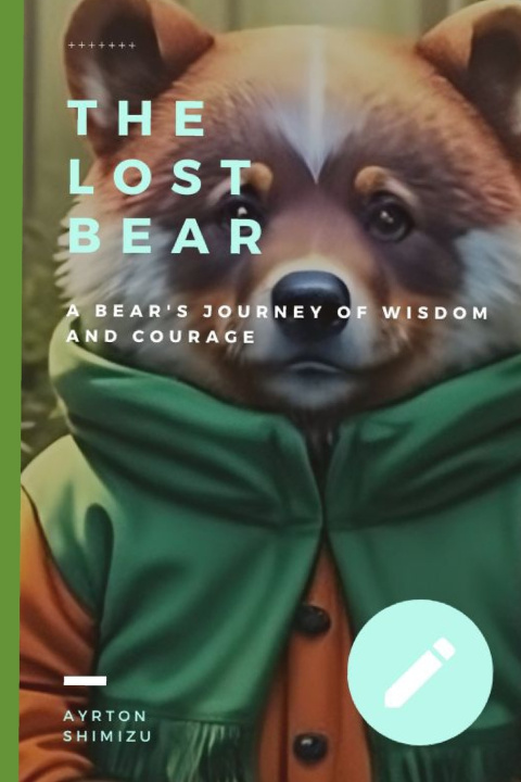Kniha The Lost Bear Ayrton Shimizu