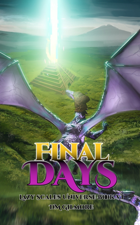 Knjiga Final Days DM Gilmore