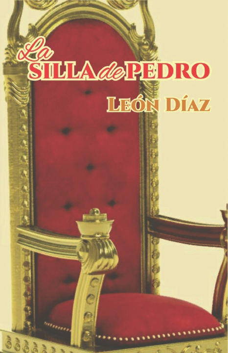 Knjiga La Silla de Pedro León Díaz