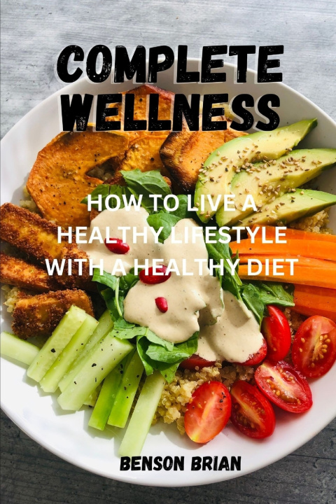 Knjiga COMPLETE WELLNESS BENSON BRIAN