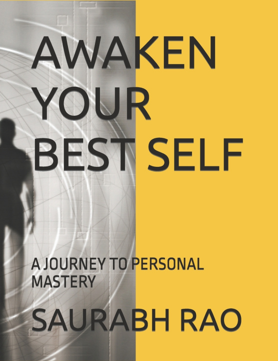 Kniha AWAKEN YOUR BEST SELF SAURABH RAO