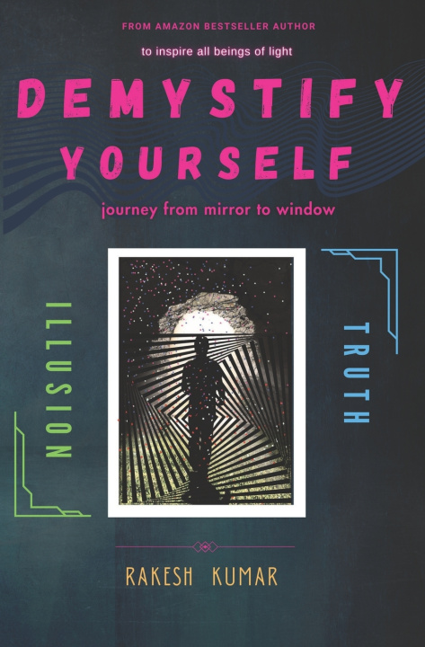 Kniha DEMYSTIFY YOURSELF RAKESH KUMAR