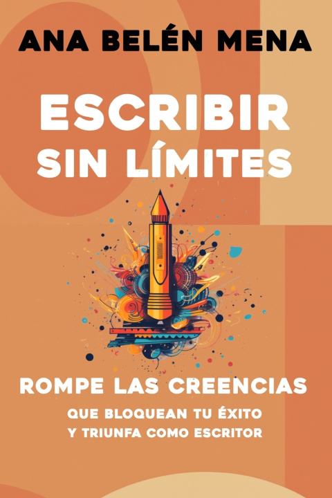 Livro Escribir sin límites Ana Belén Mena