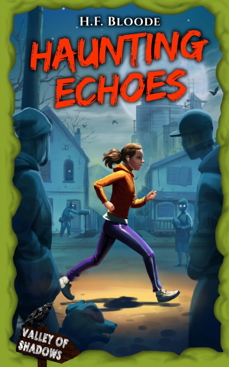 Kniha Haunting Echoes H.F. Bloode