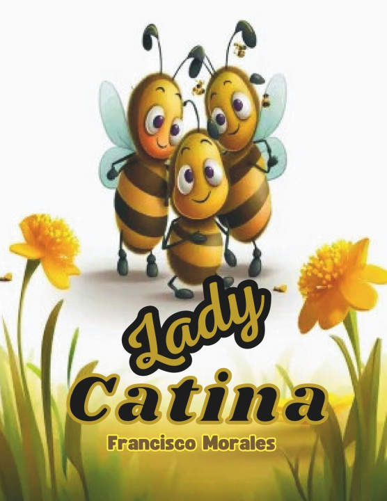 Buch Lady Catina. Francisco Morales