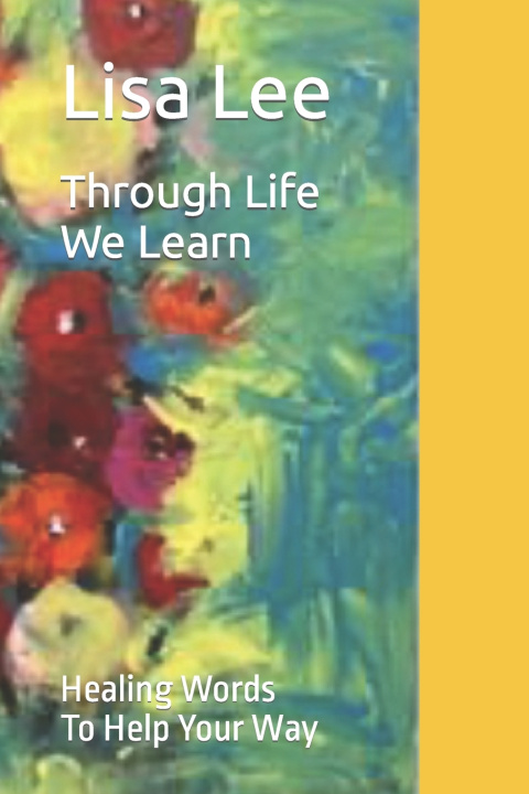 Boek Through Life We Learn Lisa Lee