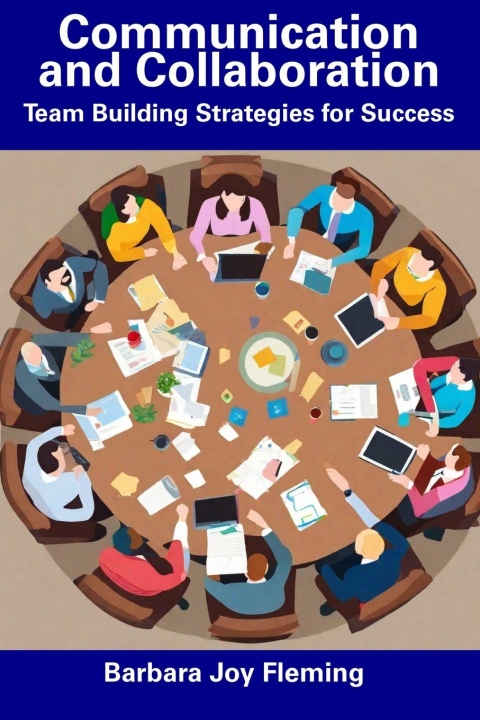 Kniha Communication and Collaboration Barbara Joy Fleming