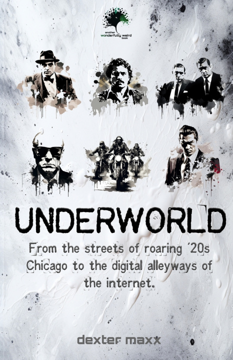Kniha Underworld Dexter Maxx