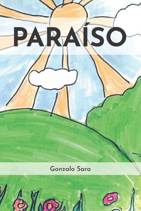 Knjiga PARAÍSO Gonzalo Sara Parra