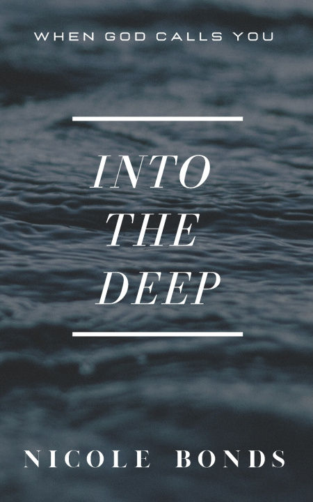 Kniha Into the Deep Nicole Bonds