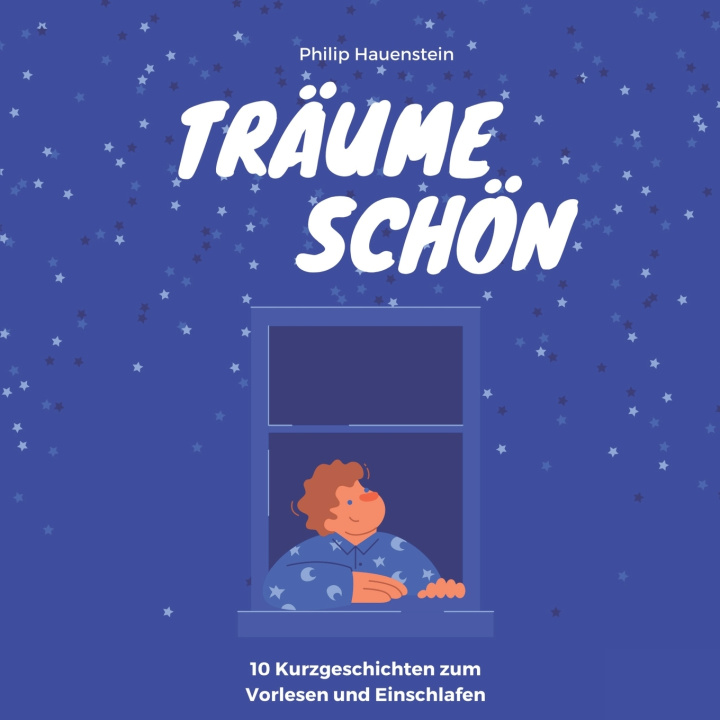 Kniha Träume schön Philip Hauenstein