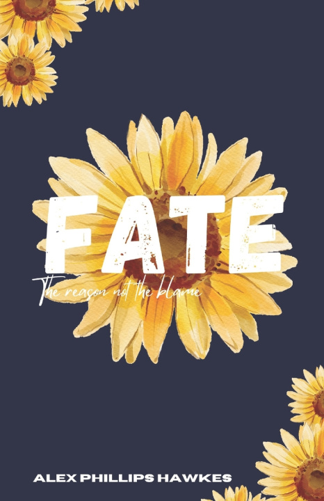 Kniha FATE Alex Phillips-Hawkes