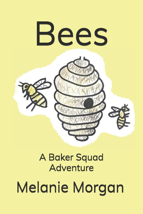 Kniha Bees Melanie Morgan
