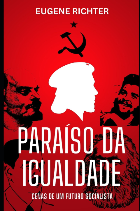 Kniha PARAÍSO DA IGUALDADE EUGENE RICHTER