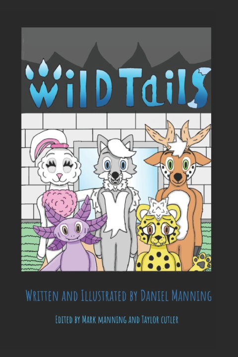 Kniha WildTails Daniel Manning