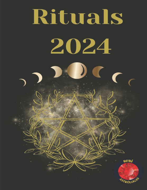 Knjiga Rituals 2024 Alina A Rubi