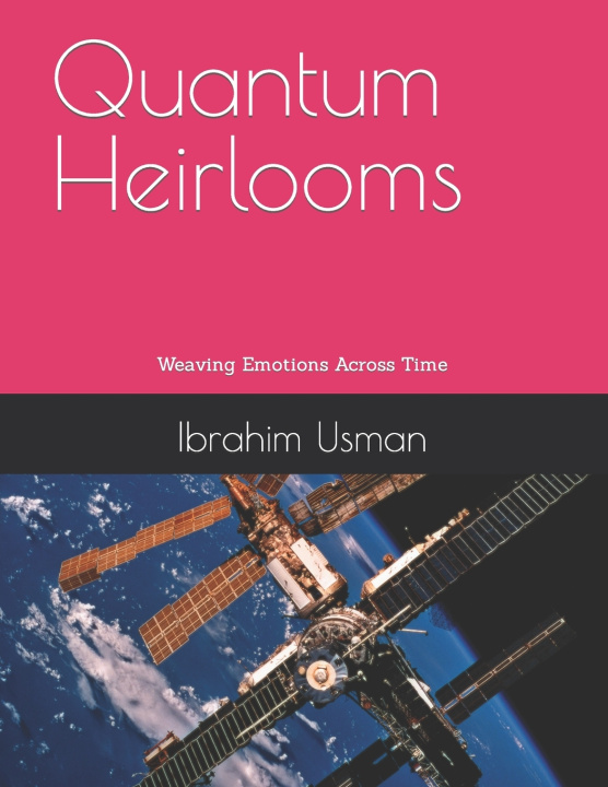 Kniha Quantum Heirlooms Ibrahim Usman