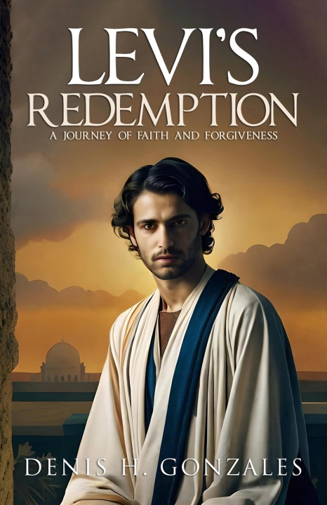 Kniha Levi's Redemption Denis H. Gonzales