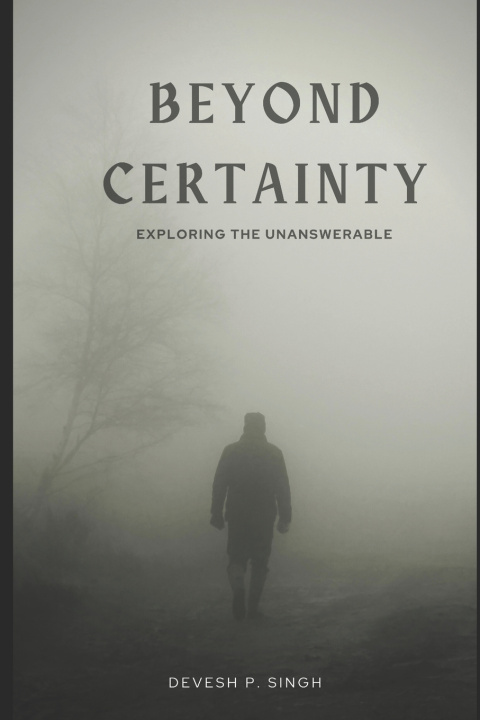 Kniha Beyond Certainty Devesh Pratap Singh