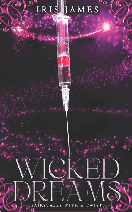 Knjiga Wicked Dreams Iris James