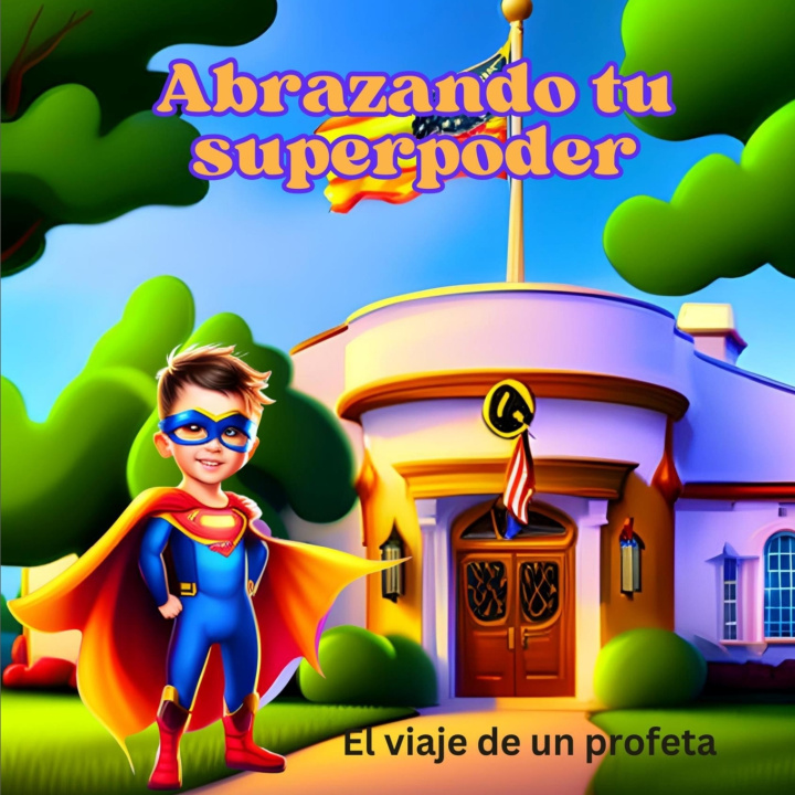 Kniha ABRAZANDO TU SUPERPODER CheRISE MINISTRIES