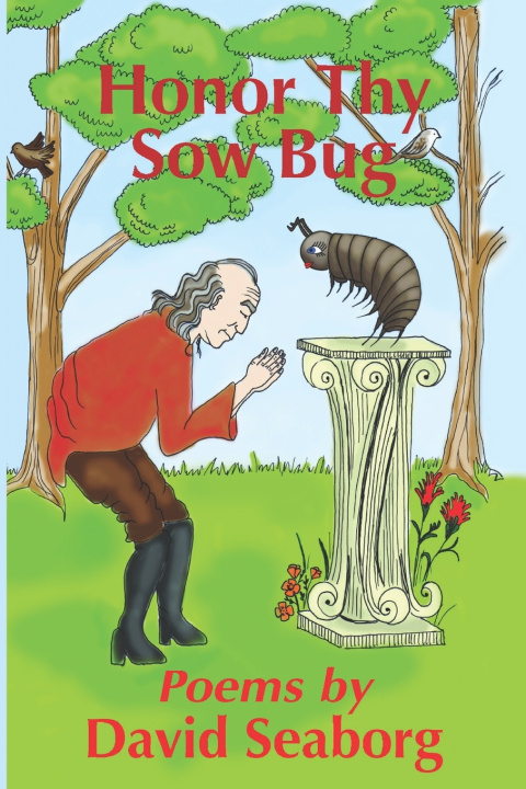 Kniha Honor Thy Sow Bug David Seaborg