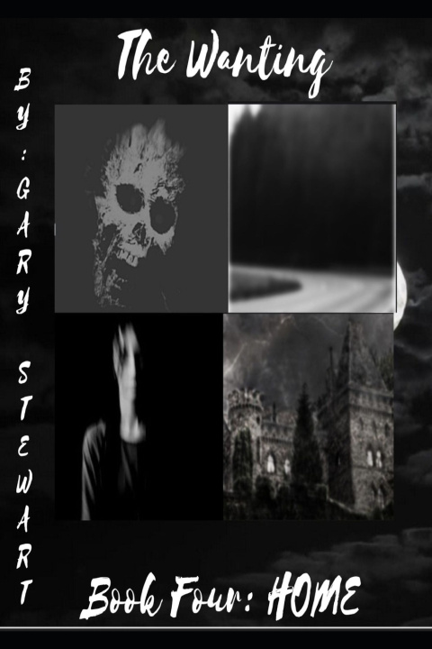 Knjiga The Wanting Book Four Gary Eugene Stewart