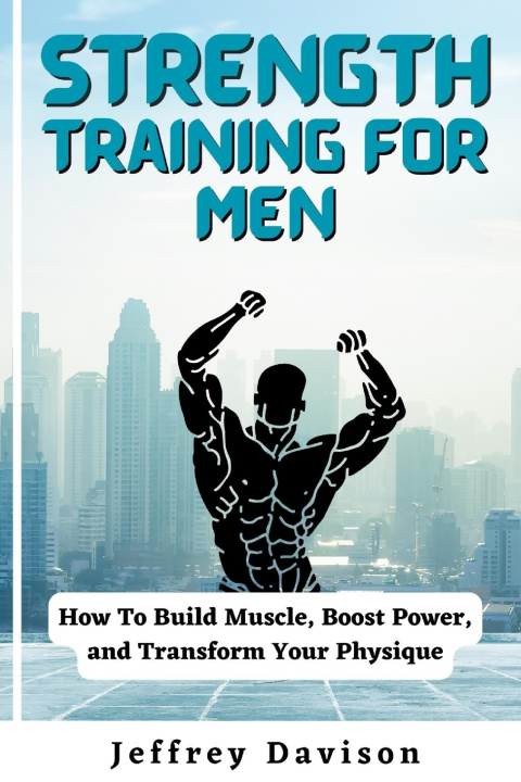 Kniha Strength Training for Men Jeffrey Davison