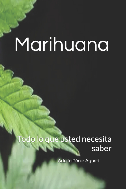 Knjiga Marihuana Adolfo Pérez Agustí