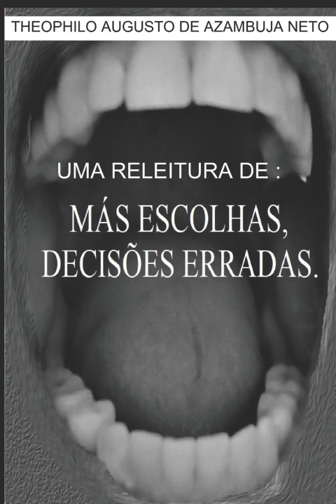 Kniha UMA RELEITURA DE Theophilo Augusto de Azambuja Neto