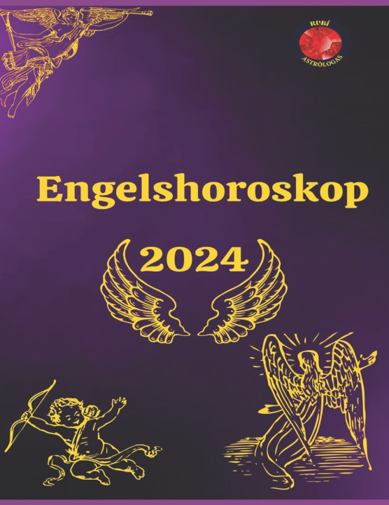 Knjiga Engelshoroskop 2024 Alina A Rubi