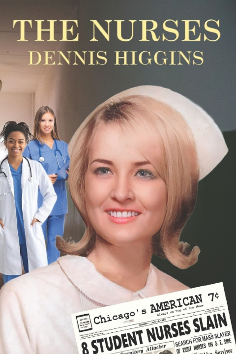 Kniha The Nurses Dennis Higgins