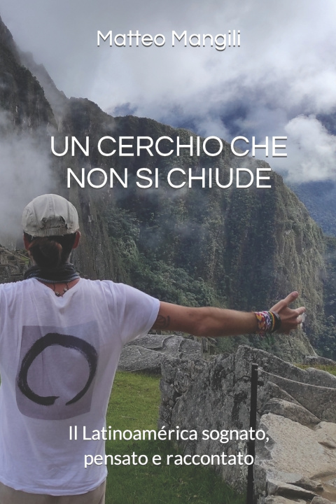 Kniha Un cerchio che non si chiude Matteo Mangili