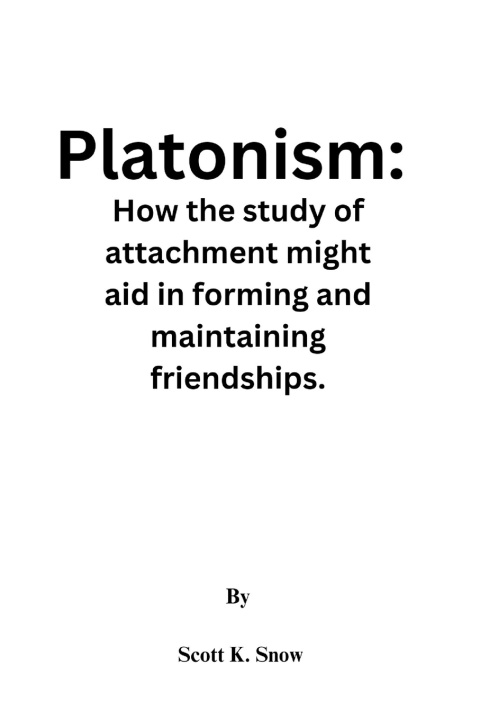 Knjiga Platonism Scott K. Snow