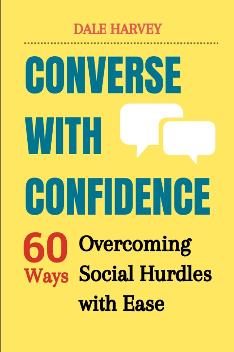 Kniha Converse with Confidence Dale Harvey