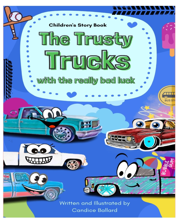 Kniha The Trusty Trucks Candice Ballard
