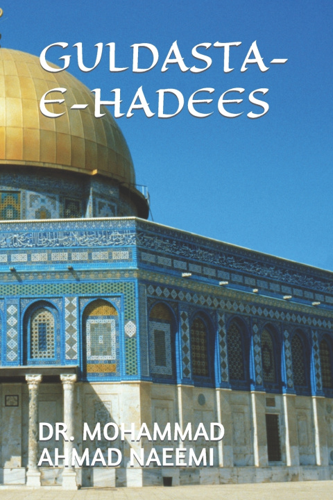 Buch GULDASTA-E-HADEES DR. MOHAMMAD AHMAD NAEEMI