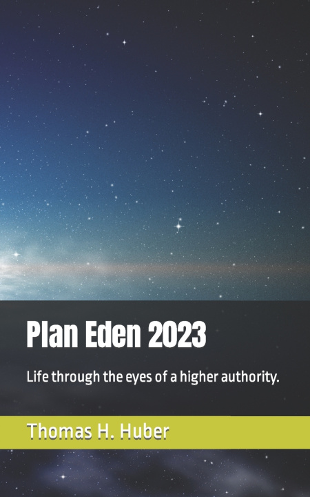 Boek Plan Eden 2023 Thomas H. Huber